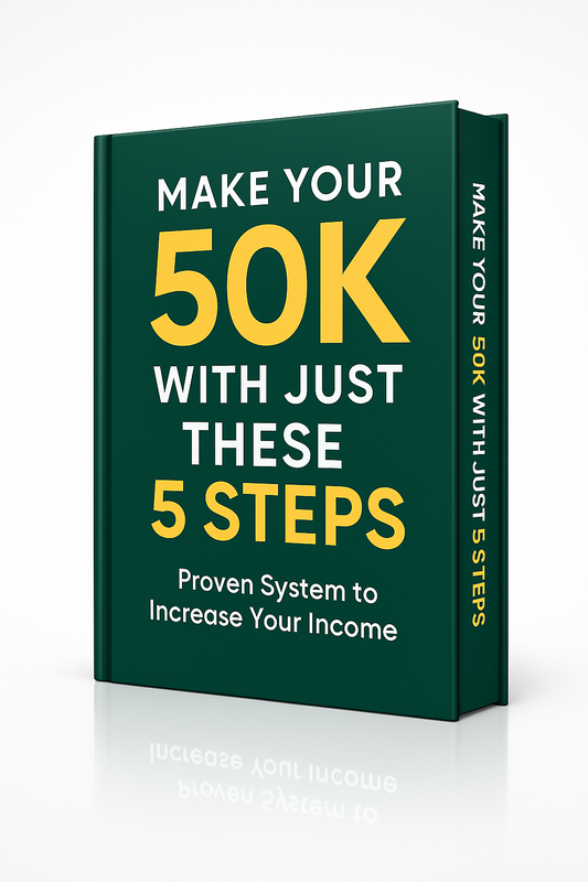 Make Your 50K with Just These 5 Steps – Proven System to Increase Your Income